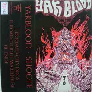Yakblood - Shoote download flac