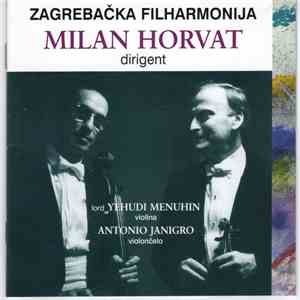 Zagrebačka Filharmonija, Milan Horvat, Yehudi Menuhin, Antonio Janigro, Ivan Šestak, Tomislav Šestak - Horvat - Brahms, Strauss download flac