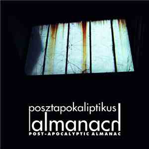 Adam Berces - Posztapokaliptikus Almanach download flac