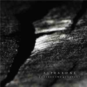 Alphaxone - Across The Grooves FLAC album