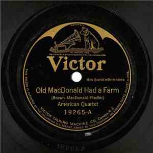 American Quartet - Old MacDonald Had A Farm / The Green Grass Grew All Around download flac