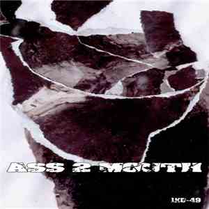 Ass To Mouth  - Ass 2 Mouth download flac