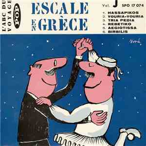 Ballet National Grec - Escale En Grèce Vol. J download flac