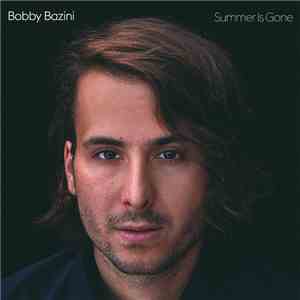 Bobby Bazini - Summer Is Gone download flac