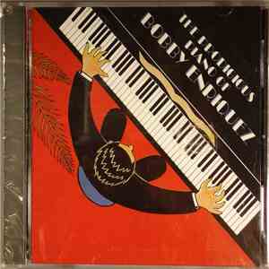 Bobby Enriquez - The Prodigious Piano Of Bobby Enriquez download flac