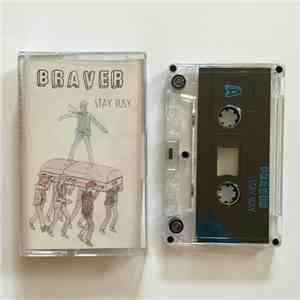 Braver - Stay Busy download flac