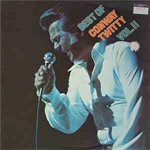 Conway Twitty - Best Of Conway Twitty Vol. II download flac