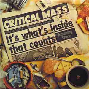 Critical Mass  - It's What's Inside That Counts download flac