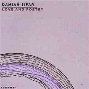 Damian Sifar - Love & Poetry download flac