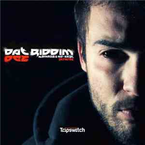 Dez  / Raz  & Sativa Dub - Dat Riddim / Suicide (Dez Remix) download flac