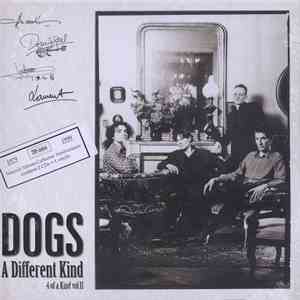 Dogs - 4 Of A Kind Vol.2 - A Different kind download flac