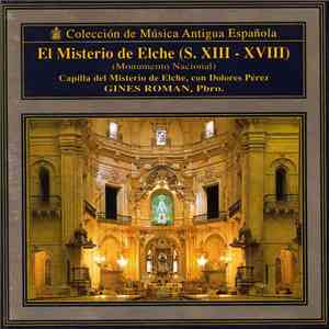 Dolores Perez, Gines Román - El Misterio de Elche download flac
