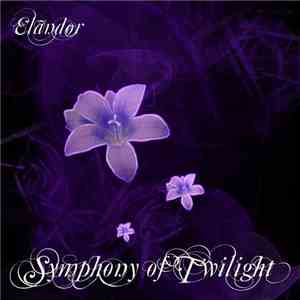 Elandor - Symphony Of Twilight download flac