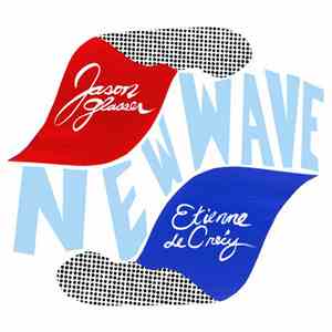 Etienne De Crécy, Jason Glasser - New Wave download flac