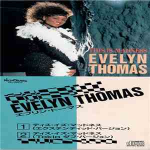 Evelyn Thomas - This Is Madness download flac