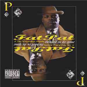 Fat Pat & The Wreckshop Family - Throwed In Da Game download flac