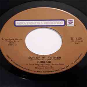 Giorgio - Son Of My Father download flac