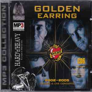Golden Earring - MP3 Collection - DISC 6 (2002-2005) download flac