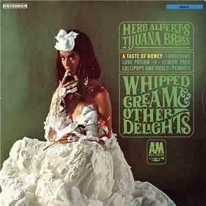 Herb Alpert's Tijuana Brass - Whipped Cream & Other Delights download flac