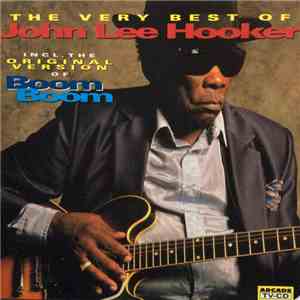 John Lee Hooker - The Very Best Of John Lee Hooker download flac