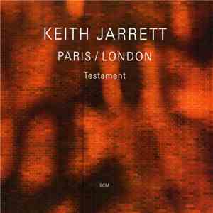 Keith Jarrett - Paris / London · Testament download flac