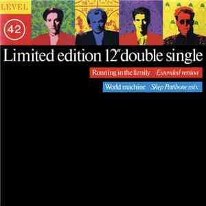 Level 42 - Running In The Family (Extended Version) / World Machine (Shep Pettibone Mix) FLAC album