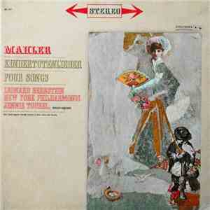 Mahler / Leonard Bernstein ‧ New York Philharmonic ‧ Jennie Tourel - Kindertotenlieder ‧ Four Songs download flac