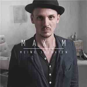 Maxim  - Meine Soldaten download flac