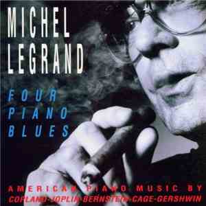 Michel Legrand - Four Piano Blues download flac