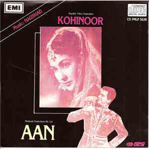 Naushad, Shakeel Badayuni - Kohinoor / Aan download flac