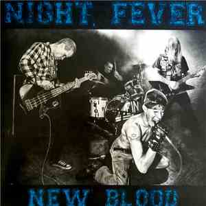 Night Fever  - New Blood download flac