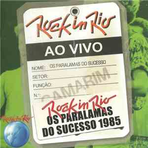 Os Paralamas Do Sucesso - Rock In Rio - Os Paralamas Do Sucesso Ao Vivo 1985 download flac