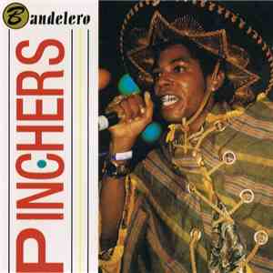 Pinchers - Bandelero download flac