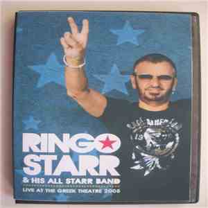 Ringo Starr And His All-Starr Band - Live At The Greek Theatre 2008 download flac
