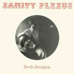 Sanity Plexus - Devil's Deception download flac