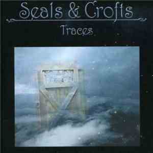 Seals & Crofts - Traces download flac