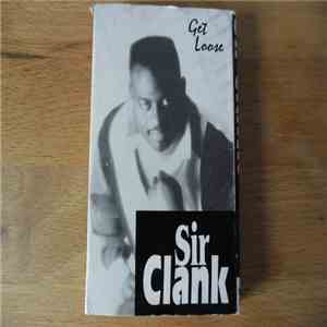 Sir Clank - Get Loose download flac