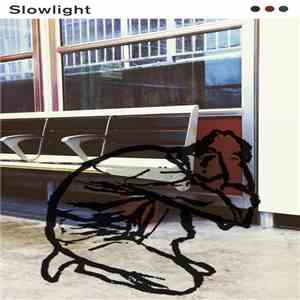 Slowlight - Slowlight download flac