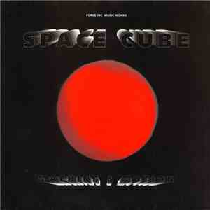 Space Cube - Machine And Motion download flac