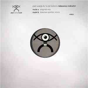 Stef Vrolijk & 16 Bit Lolita's - Rebounce Indicator download flac