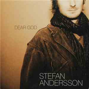 Stefan Andersson  - Dear God download flac