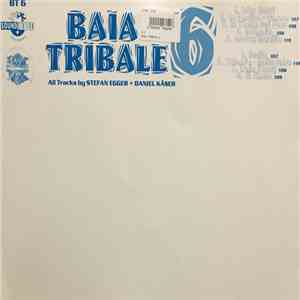 Stefan Egger and Daniel Käser - Baia Tribale 6 download flac