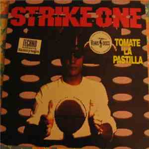 Strike One  - Tomate La Pastilla download flac