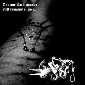 Suicide Theory - And Our Black Wounds Still Remains Silence... download flac