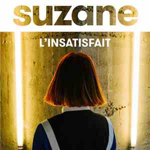 Suzane  - L'insatisfait download flac