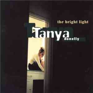 Tanya Donelly - The Bright Light download flac