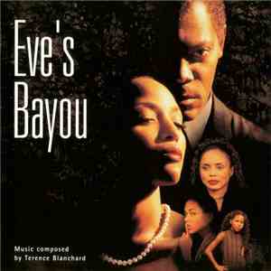 Terence Blanchard - Eve's Bayou download flac