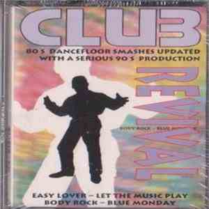 The Dance Mixers - Club Revival download flac