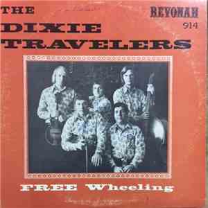 The Dixie Travelers - Free Wheeling download flac