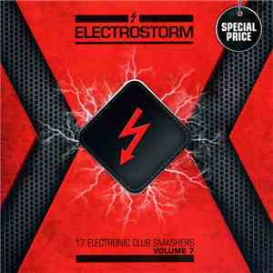 Various - Electrostorm Volume 7 download flac